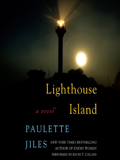 Title details for Lighthouse Island by Paulette Jiles - Available